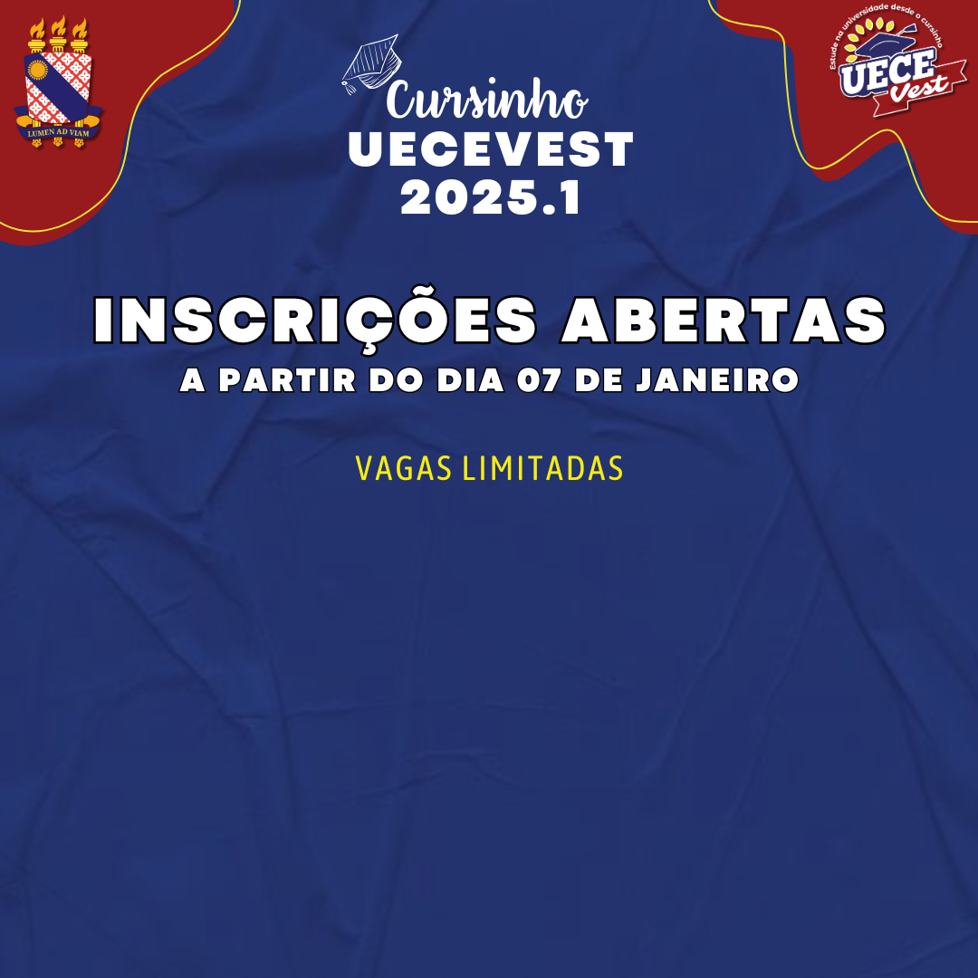 Inscrições UECEVest 2025.1