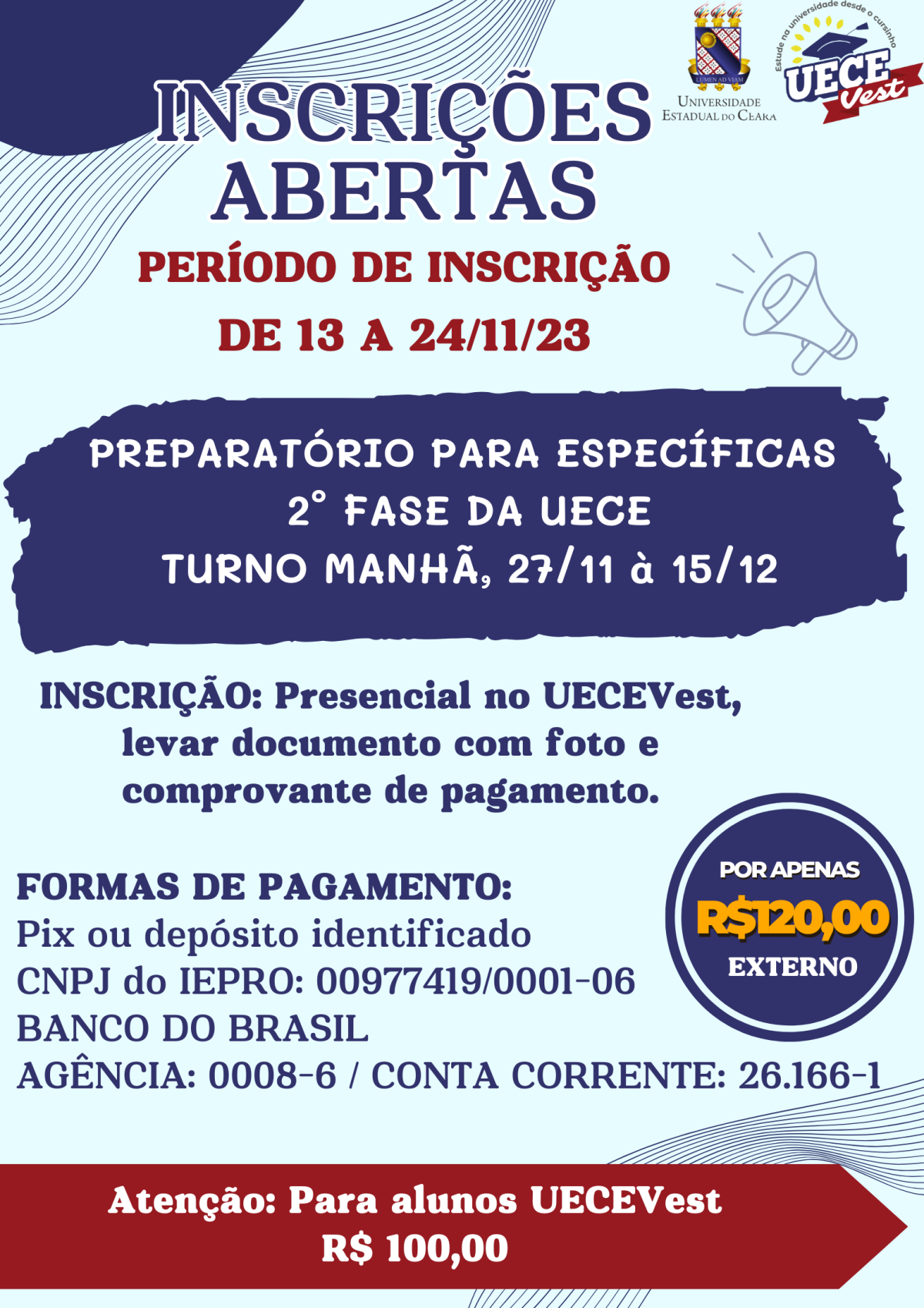 UeceVest inscreve para preparatório de específicas da 2a Fase do